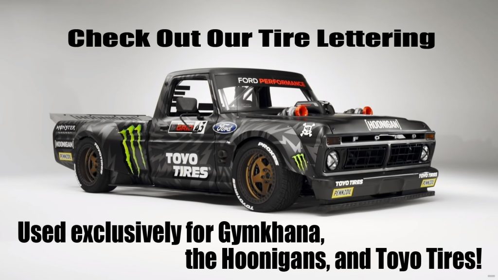 ken-block-hoonitruck-hoonigans-tire-stickers-tire-lettering-toyo-tires