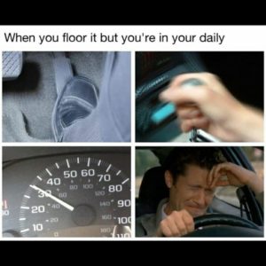 daily driver meme